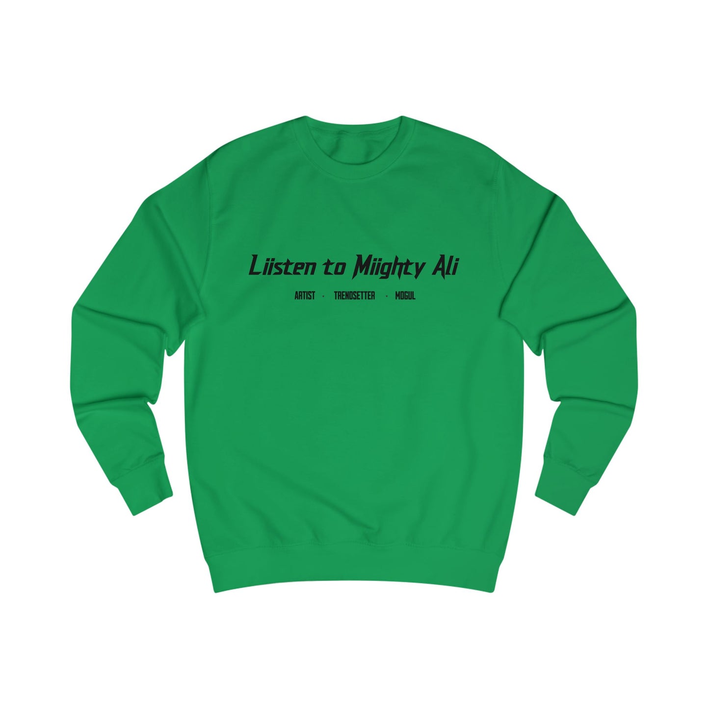 “Listen to Miighty Ali” Fan Crewneck Sweater