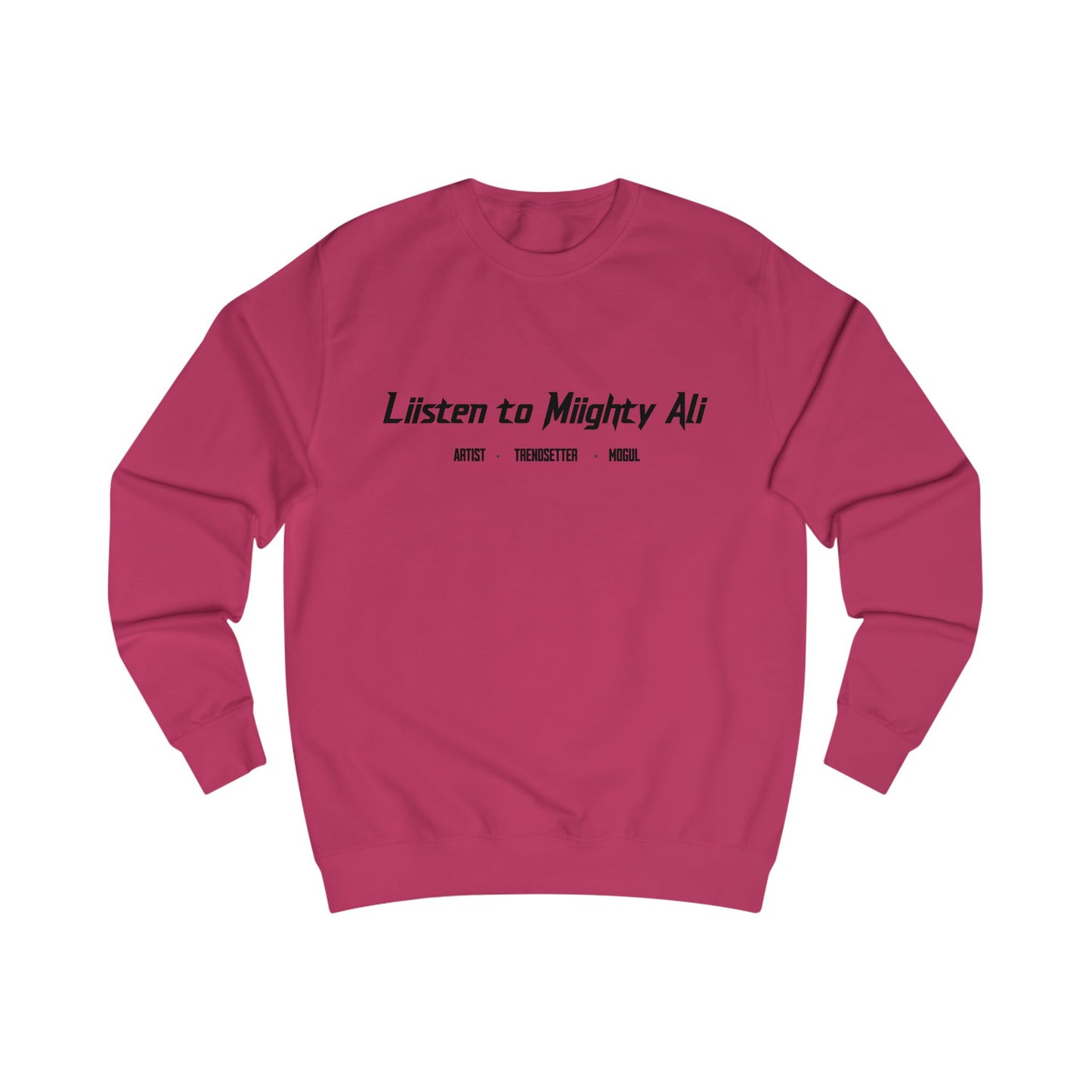 “Listen to Miighty Ali” Fan Crewneck Sweater