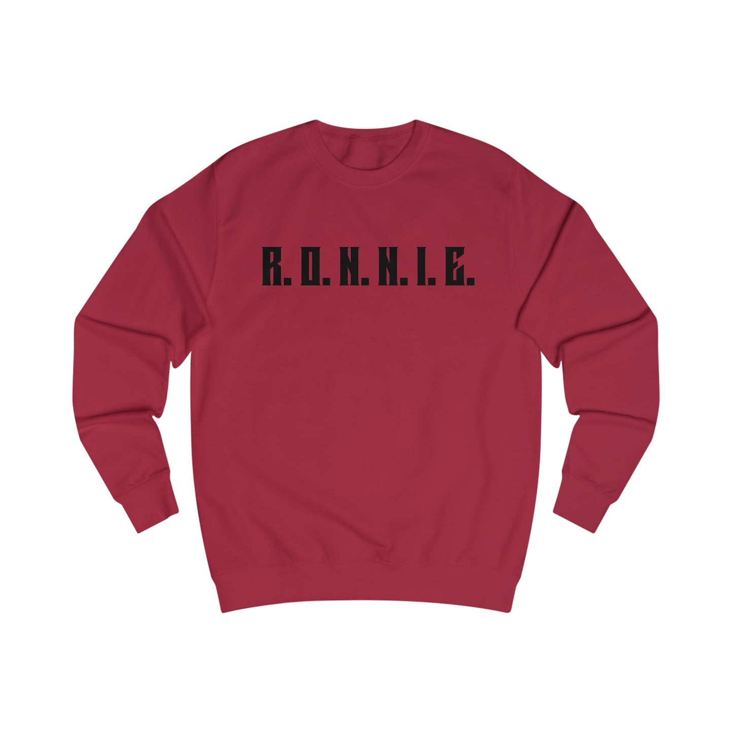 R.O.N.N.I.E. Sweatshirt